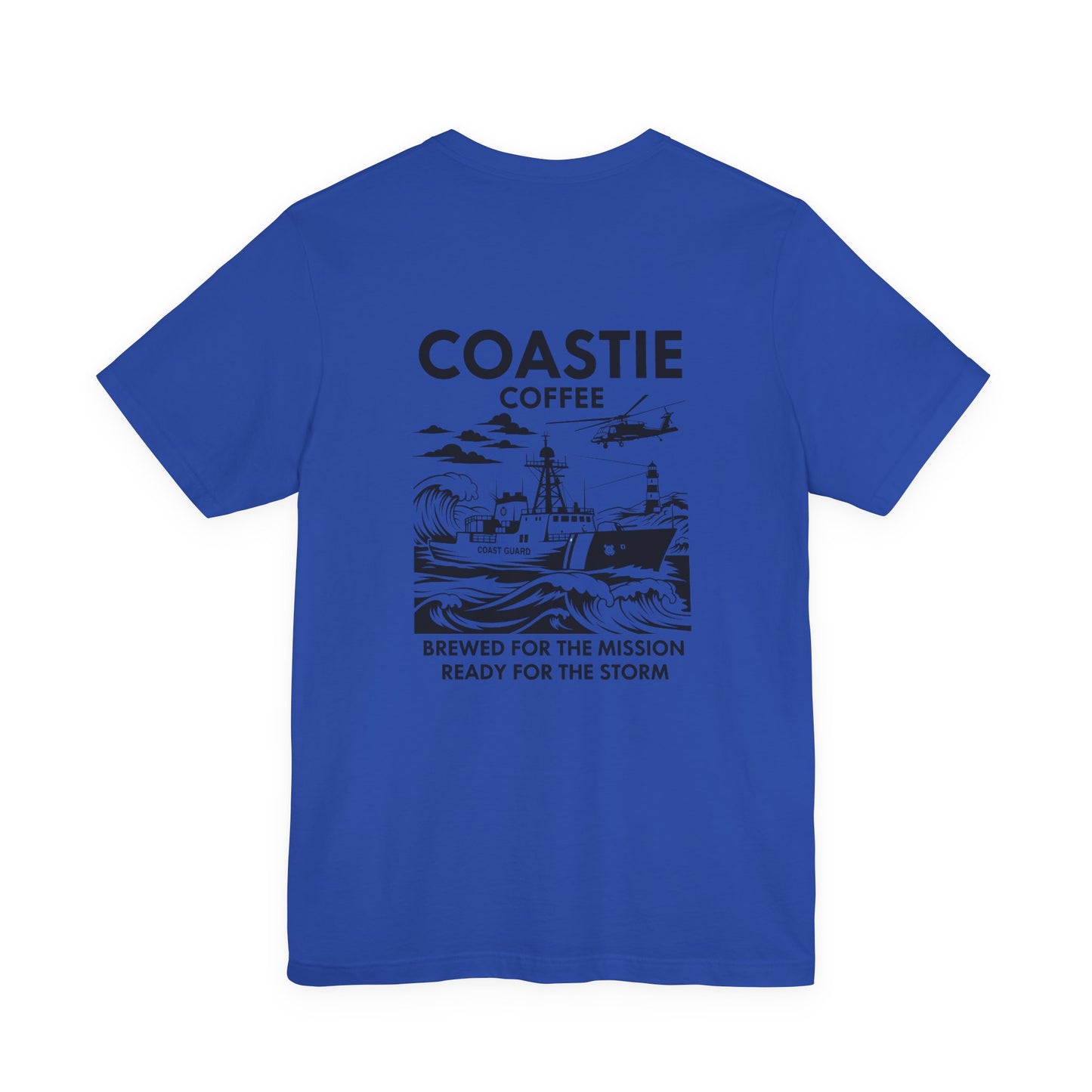 Coastie Coffee T‑Shirt — "Brewed for the Mission, Ready for the Storm"