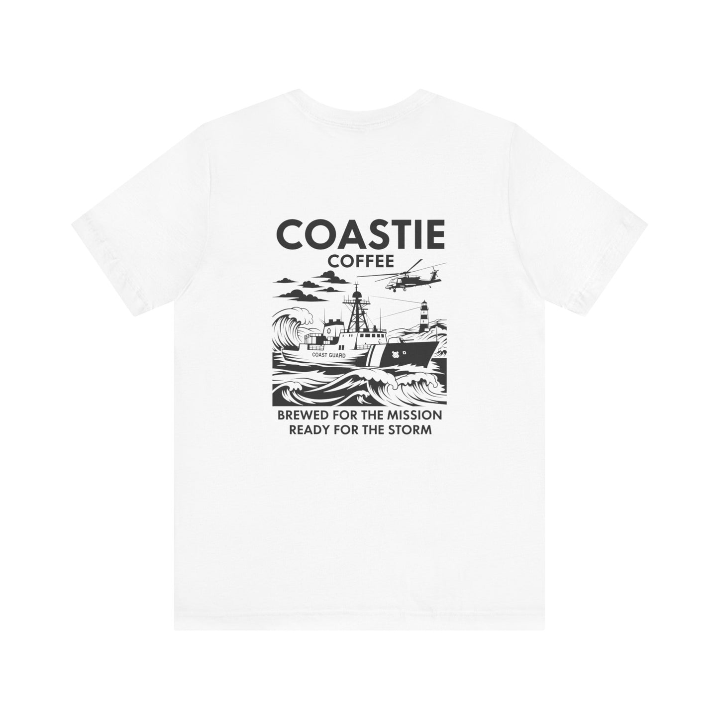 Coastie Coffee T‑Shirt — "Brewed for the Mission, Ready for the Storm"