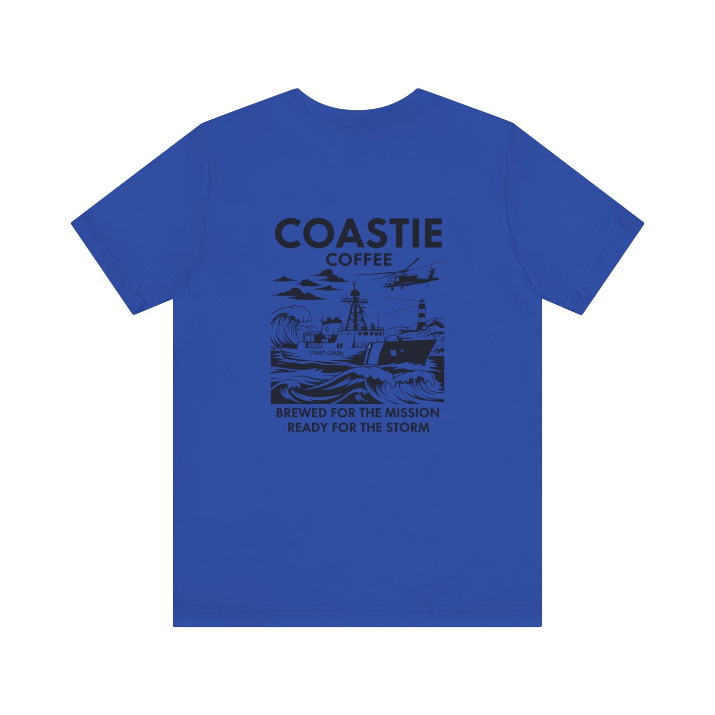 Coastie Coffee T‑Shirt — "Brewed for the Mission, Ready for the Storm"